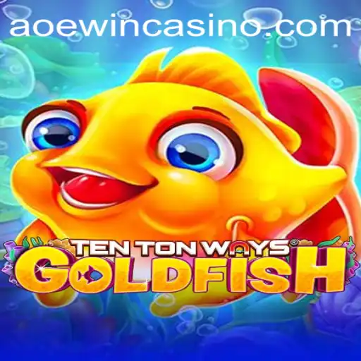 Exploring TenTonWaysGoldfish: An Engaging Game Adventure